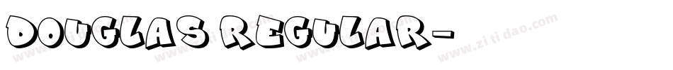 Douglas Regular字体字体转换